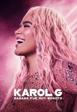 Karol G:  Tomorrow Was Beautiful