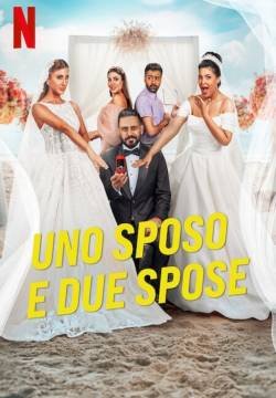 Uno sposo e due spose